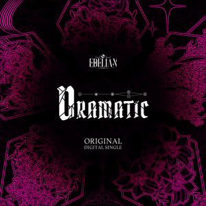 DRAMATIC [with. Taima]