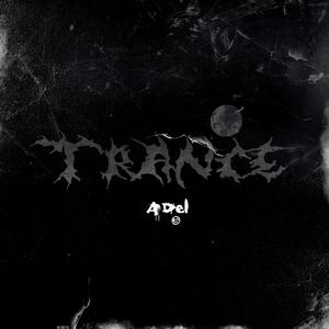 Trance