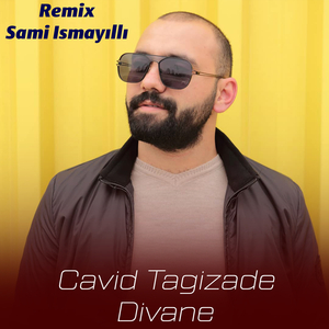 Divanə (Sami İsmayıllı Remix)