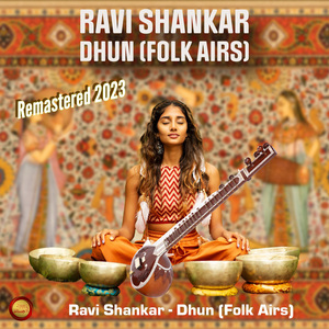 Dhun (Folk Airs) [Remastered 2023]