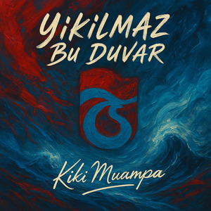 Yıkılmaz Bu Duvar