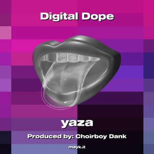 Digital Dope