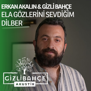 Ela Gözlerini Sevdiğim Dilber (Akustik)
