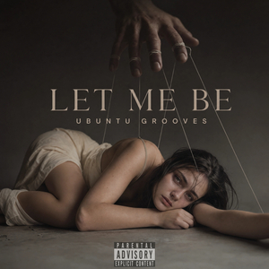 LET ME BE 2.0 (Afro House)