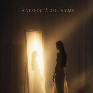 La verginità dell'anima