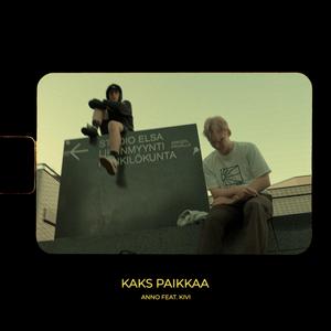 Kaks paikkaa (feat. Kivi)