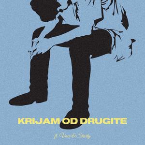 Krijam Od Drugite (feat. Vace & Shorty)