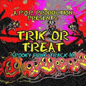 Trik or Treat
