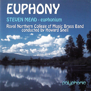 Euphony (feat. Royal Northern College of Music Brass Band)