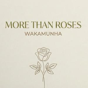MORE THAN ROSES(FEB 14)