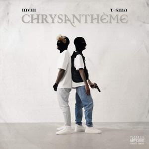 CHRYSANTHEME (feat. T-sma)