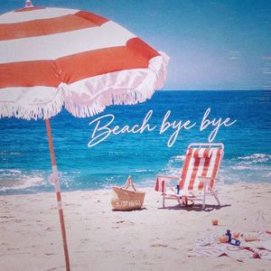 Beach bye bye