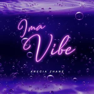 I'ma Vibe