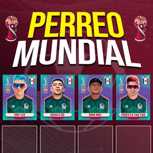 Perreo Mundial (feat. Riko Mix)