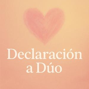 Declaración a dúo