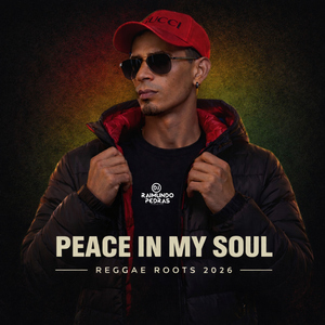 Peace in My Soul Reggae Roots 2026