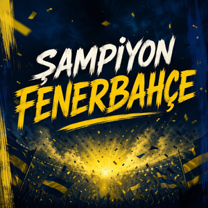 ŞAMPİYON FENERBAHÇE