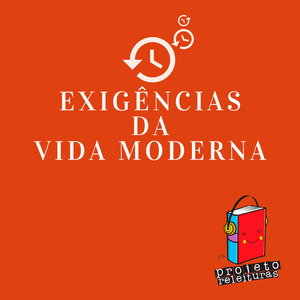 Exigências da Vida Moderna