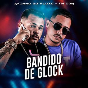 Bandido de Glock