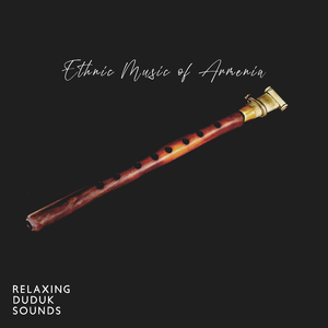 Armenian Duduk Sounds
