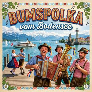 Bumspolka vom Bodensee