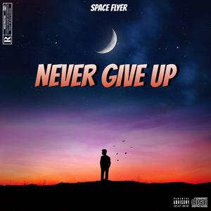 Never Give Up