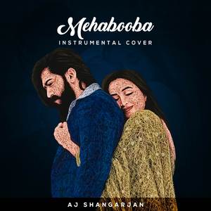 Mehabooba (Instrumental Cover)