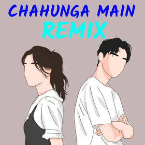 CHAHUNGA MAIN