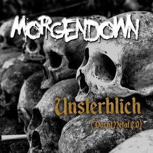 Unsterblich (Dark Metal 2.0)