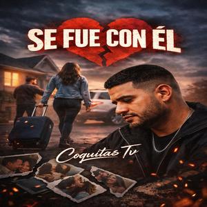 SE FUE CON EL
