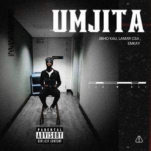 UMJITA (feat. Lamar CSA & Emkay_F)
