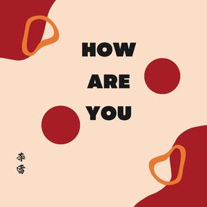 How Are You