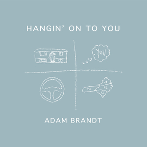 Hangin' on to You