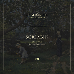 3 Pieces, Op. 2: No. 1 in C-Sharp Minor. Etude