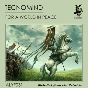 For A World In Peace (Original Mix)