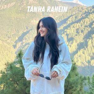 Tanha Rahein
