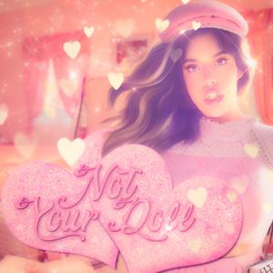 Not Your Doll