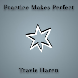 Practice Makes Perfect