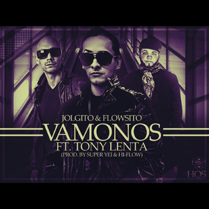 Vamonos (feat. Tony Lenta)