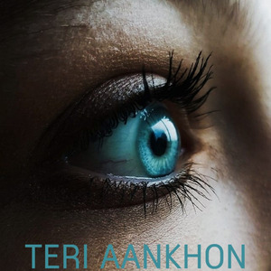 Teri Aankhon