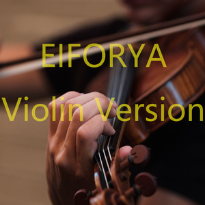 EIFORYA (Violin Version)