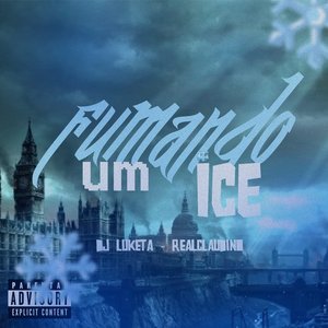 FUMANDO UM ICE