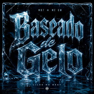 Baseado de Gelo