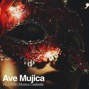 KiLLKiSS (Ave Mujica)