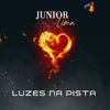 Junior Lima - Luzes na Pista