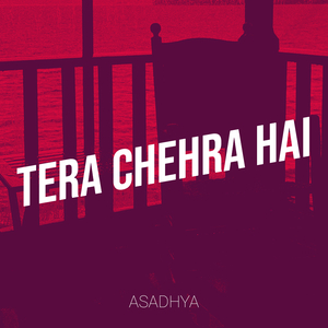 Tera Chehra Hai