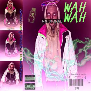 Wah Wah