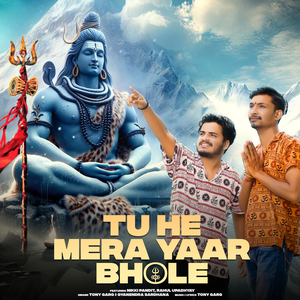 Tu He Mera Yaar Bhole