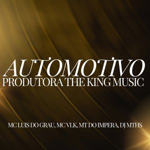Automotivo Produtora The King Music