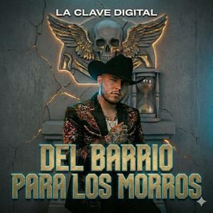 DEL BARRIO PARA LOS MORROS